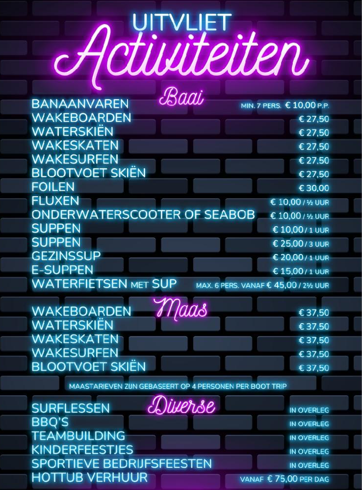Prijslijst van Uitvliet Activiteiten met tarieven voor watersport en overige activiteiten, gesplitst in de categorieën Baai, Maas en Diverse.
